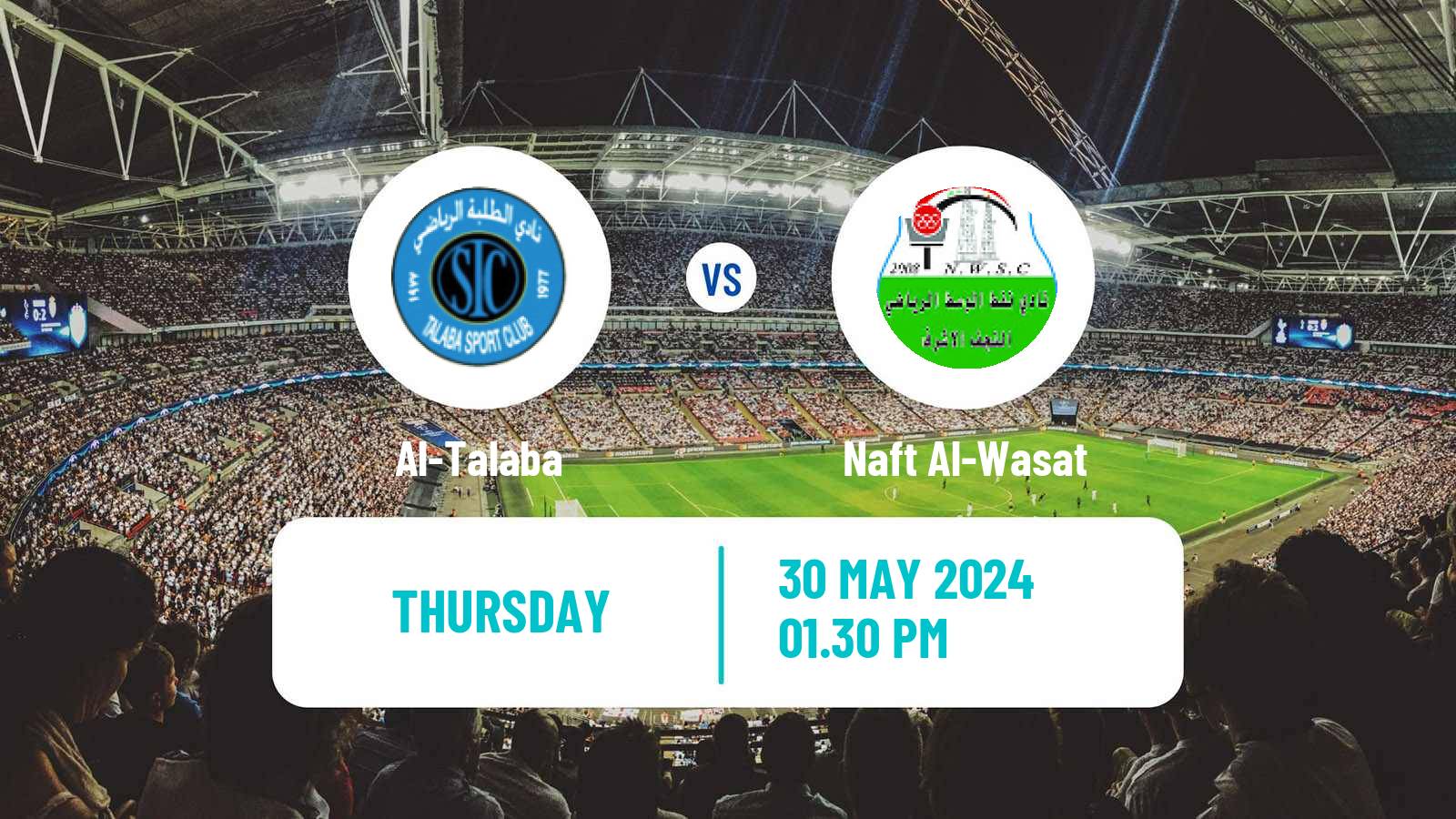 Soccer Iraqi Premier League Al-Talaba - Naft Al-Wasat