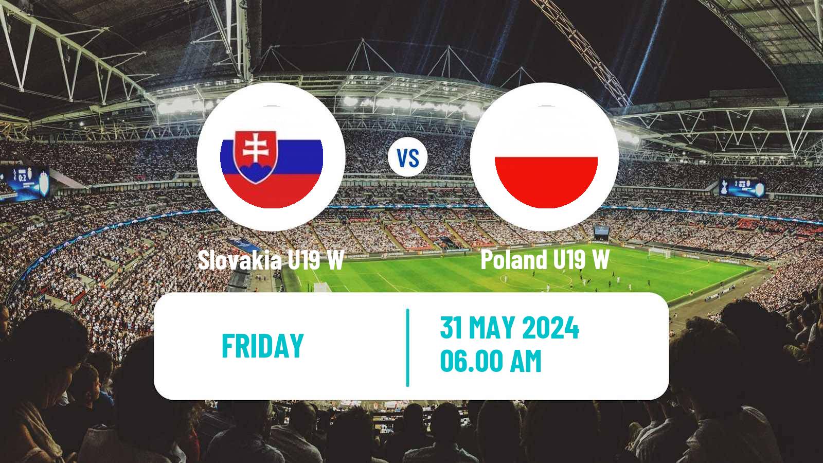 Soccer Friendly International Women Slovakia U19 W - Poland U19 W