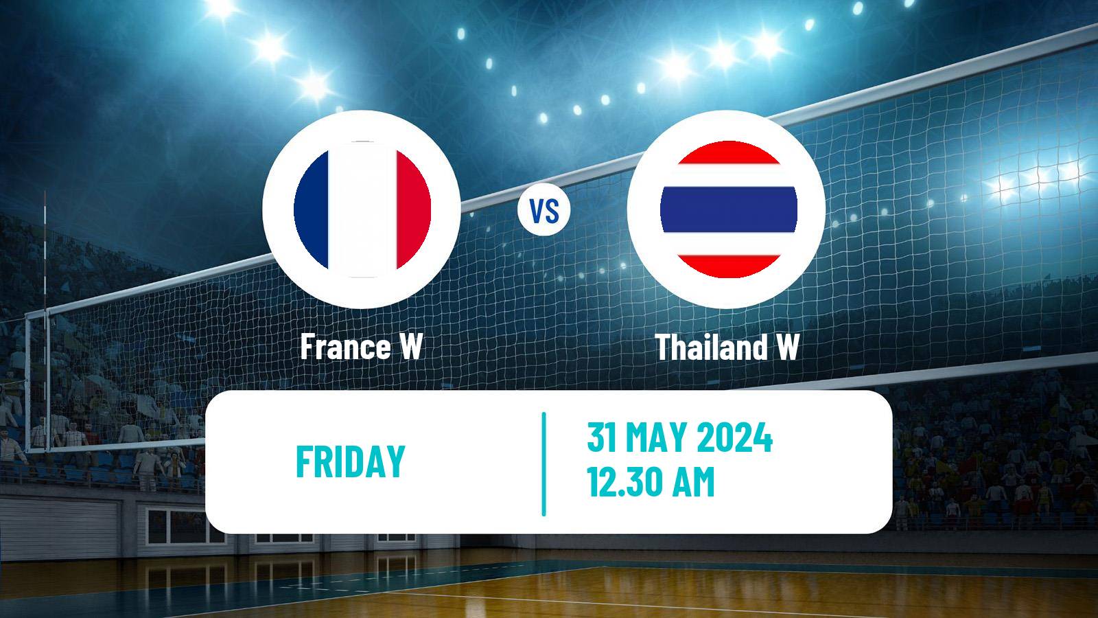 Volleyball Nations League Volleyball Women France W - Thailand W