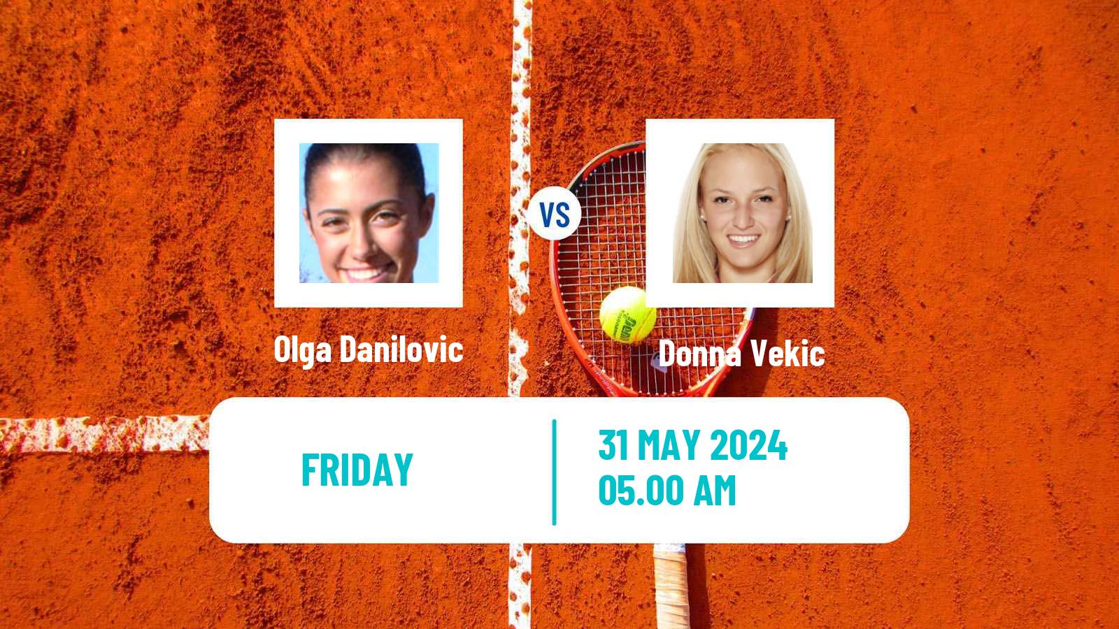 Tennis WTA Roland Garros Olga Danilovic - Donna Vekic