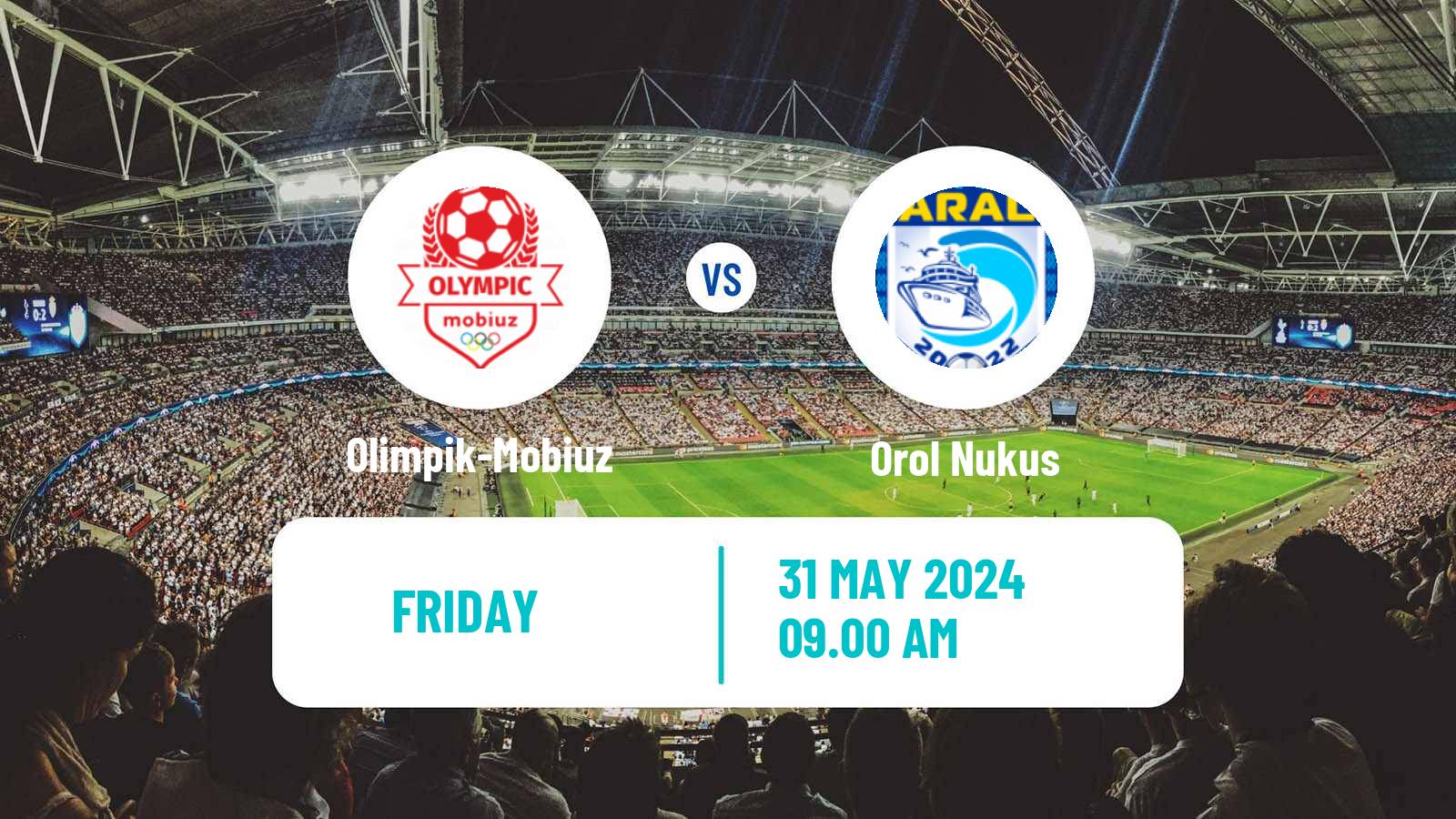 Soccer Uzbek Pro Liga Olimpik-Mobiuz - Orol Nukus