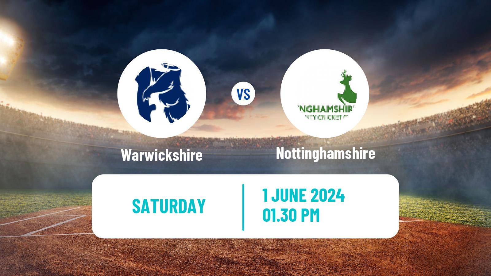 Cricket Vitality Blast Warwickshire - Nottinghamshire