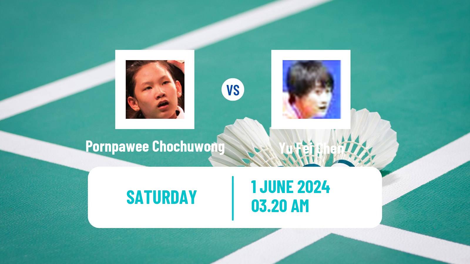 Badminton BWF World Tour Singapore Open Women Pornpawee Chochuwong - Yu Fei Chen