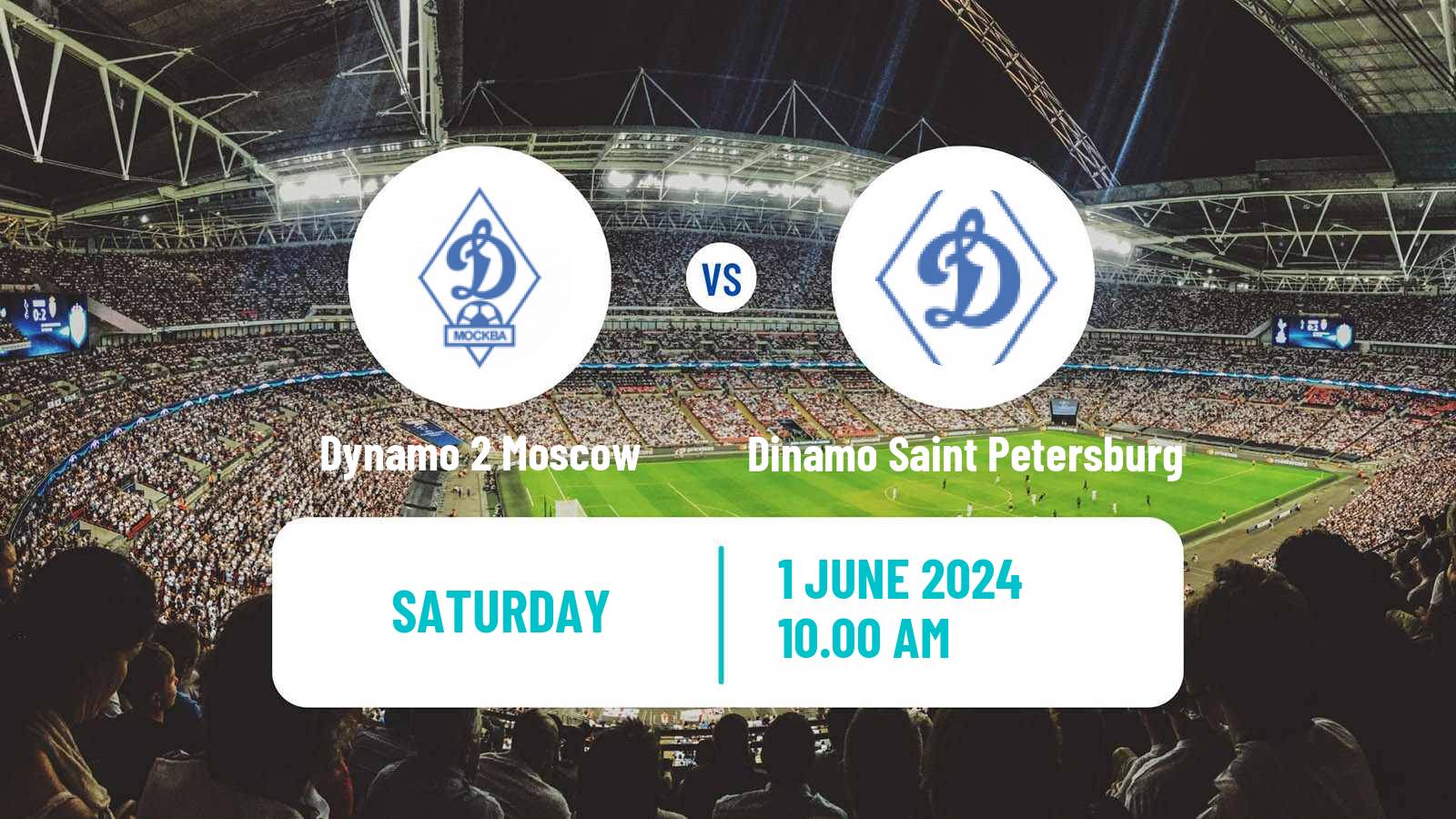 Soccer FNL 2 Division B Group 2 Dynamo 2 Moscow - Dinamo Saint Petersburg