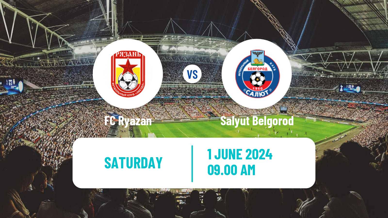 Soccer FNL 2 Division B Group 3 Ryazan - Salyut Belgorod