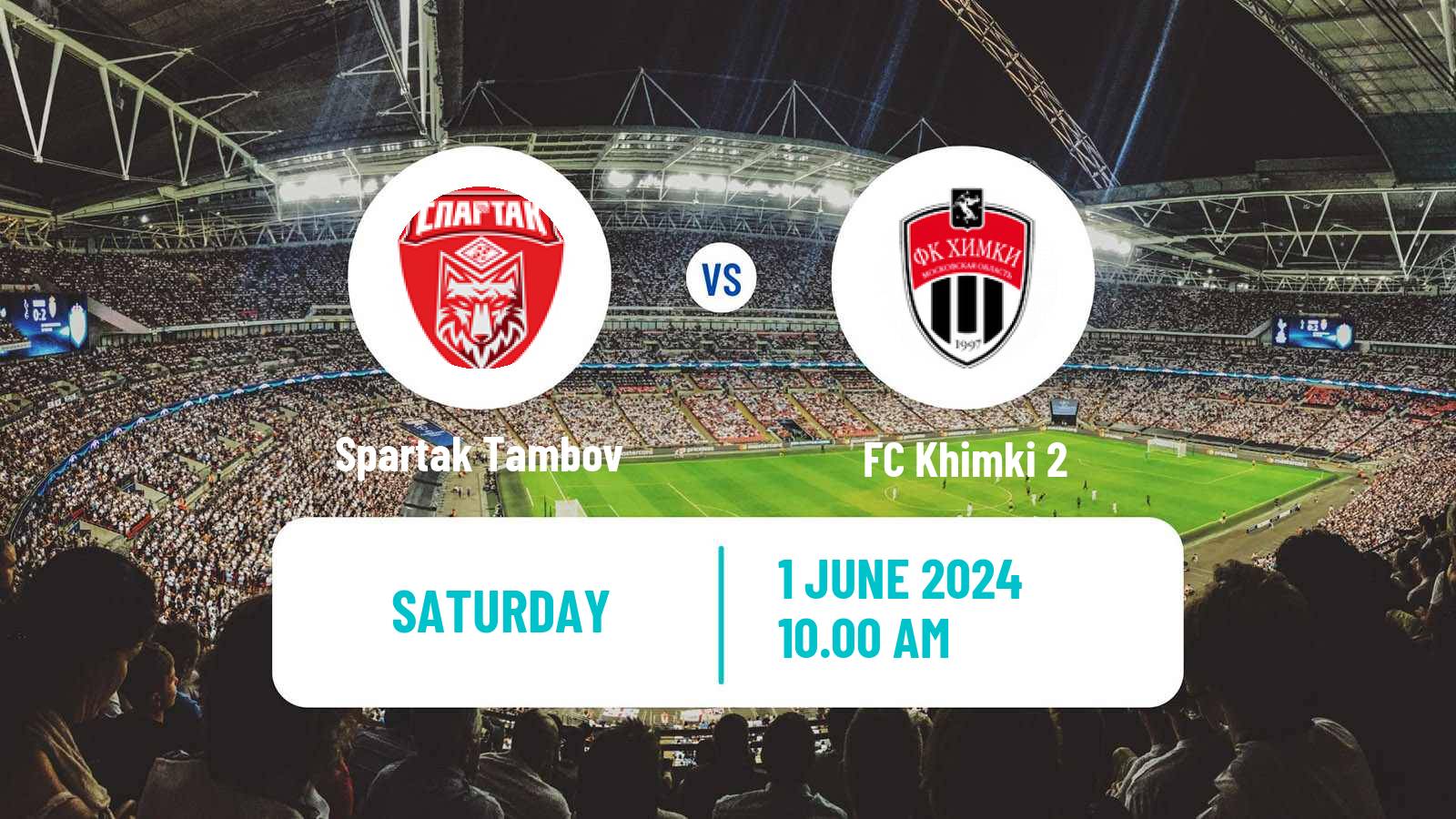 Soccer FNL 2 Division B Group 3 Spartak Tambov - Khimki 2