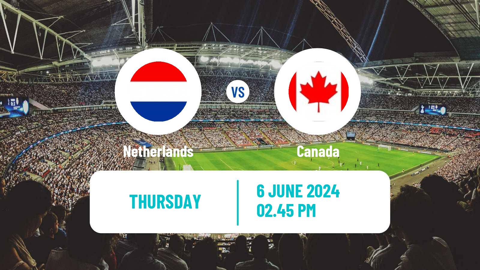 Soccer Friendly Netherlands - Canada