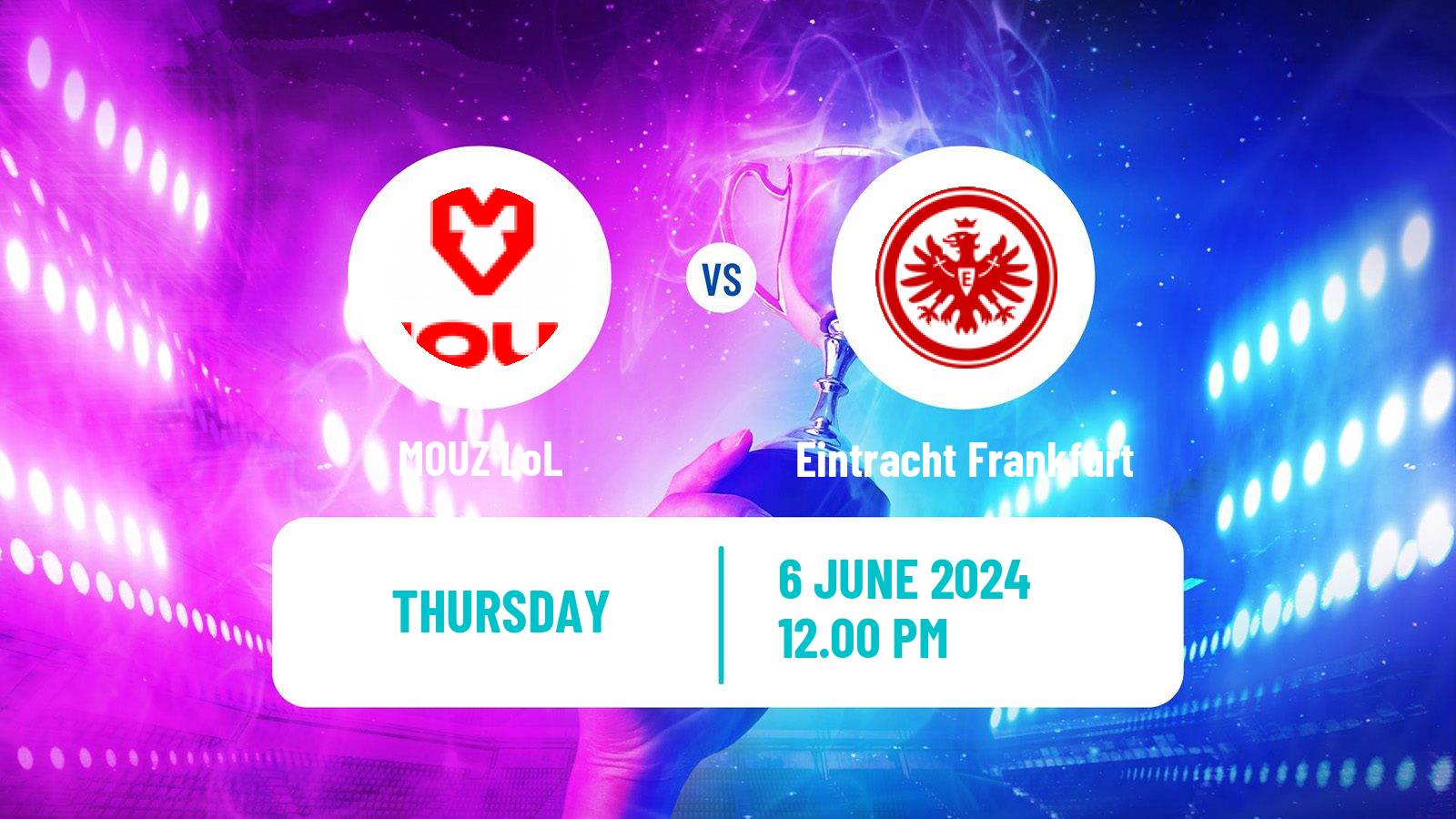 Esports League Of Legends Prime League MOUZ - Eintracht Frankfurt