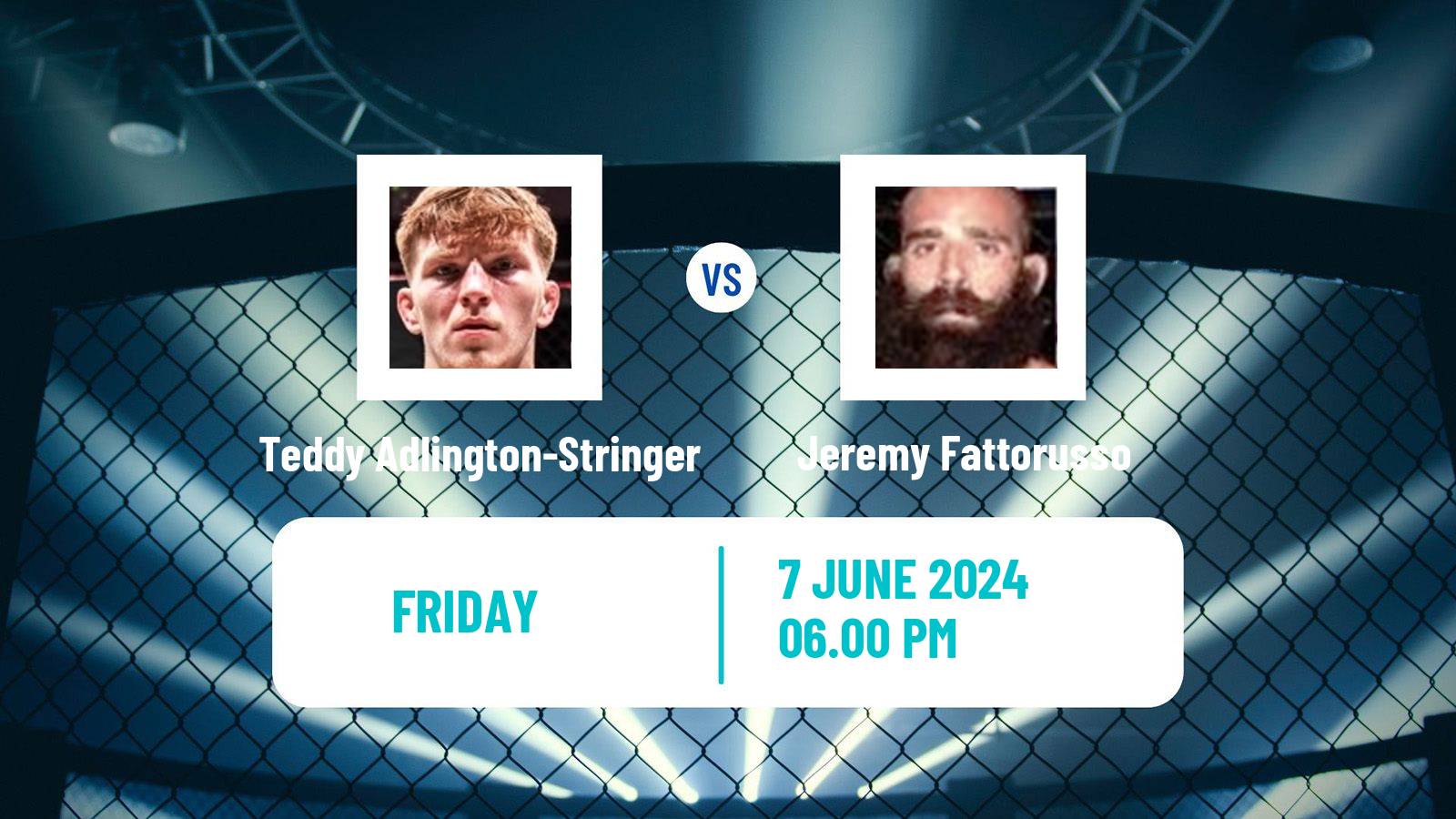 MMA Catchweight Cage Warriors Men Teddy Adlington-Stringer - Jeremy Fattorusso