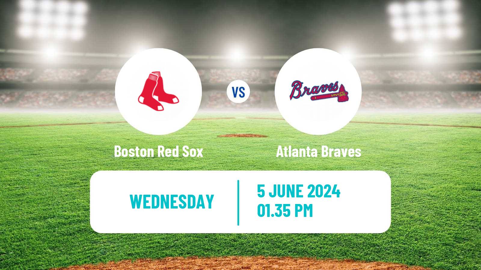 Baseball MLB Boston Red Sox - Atlanta Braves