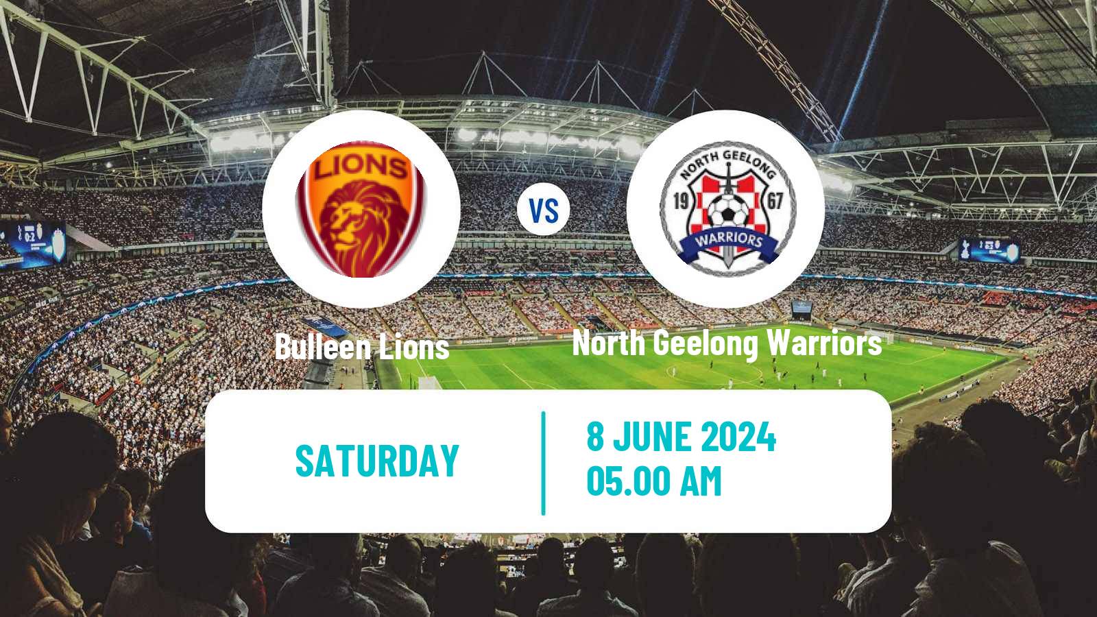 Soccer Australian Victoria Premier League Bulleen Lions - North Geelong Warriors