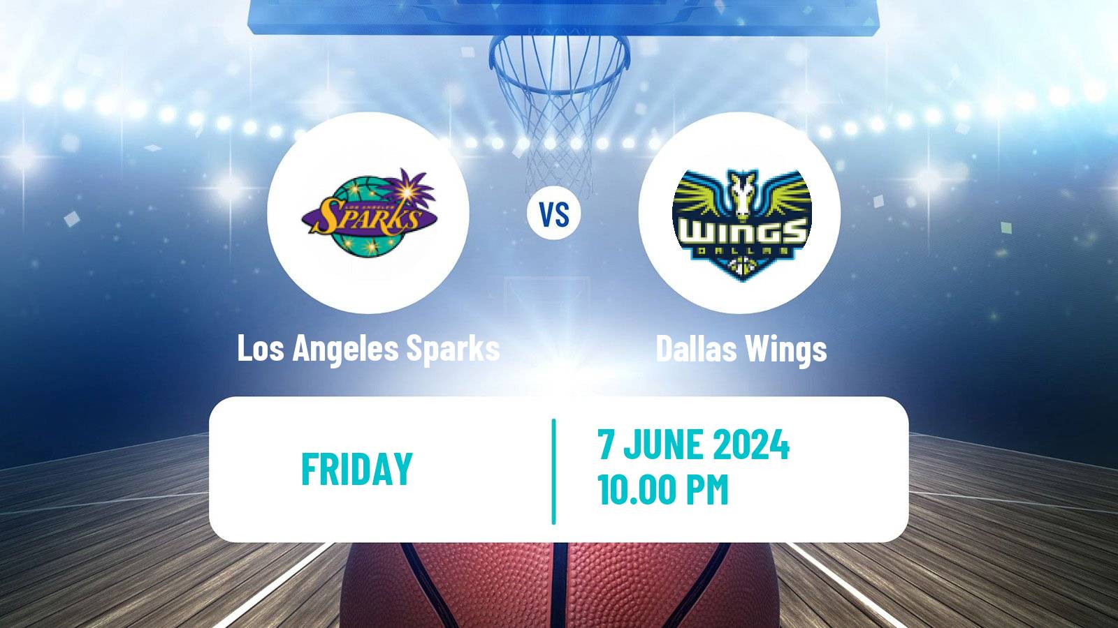 Basketball WNBA Los Angeles Sparks - Dallas Wings