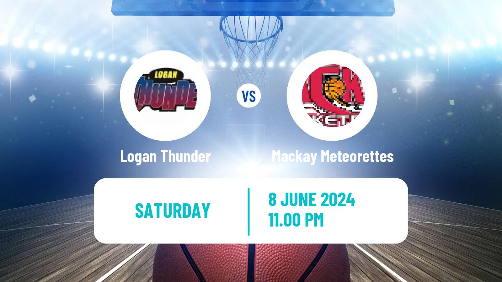 Basketball Australian NBL1 North Women Logan Thunder - Mackay Meteorettes