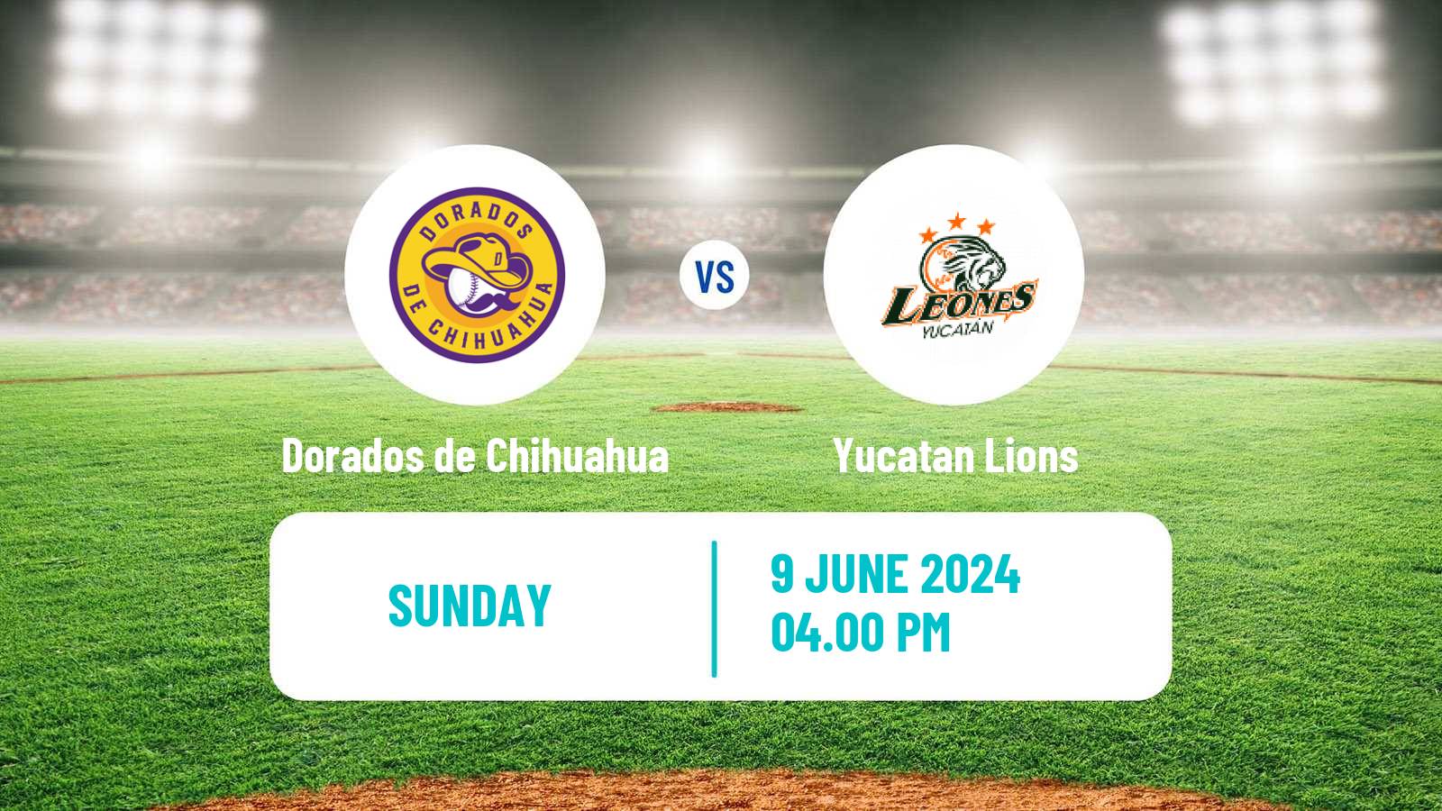 Baseball LMB Dorados de Chihuahua - Yucatan Lions