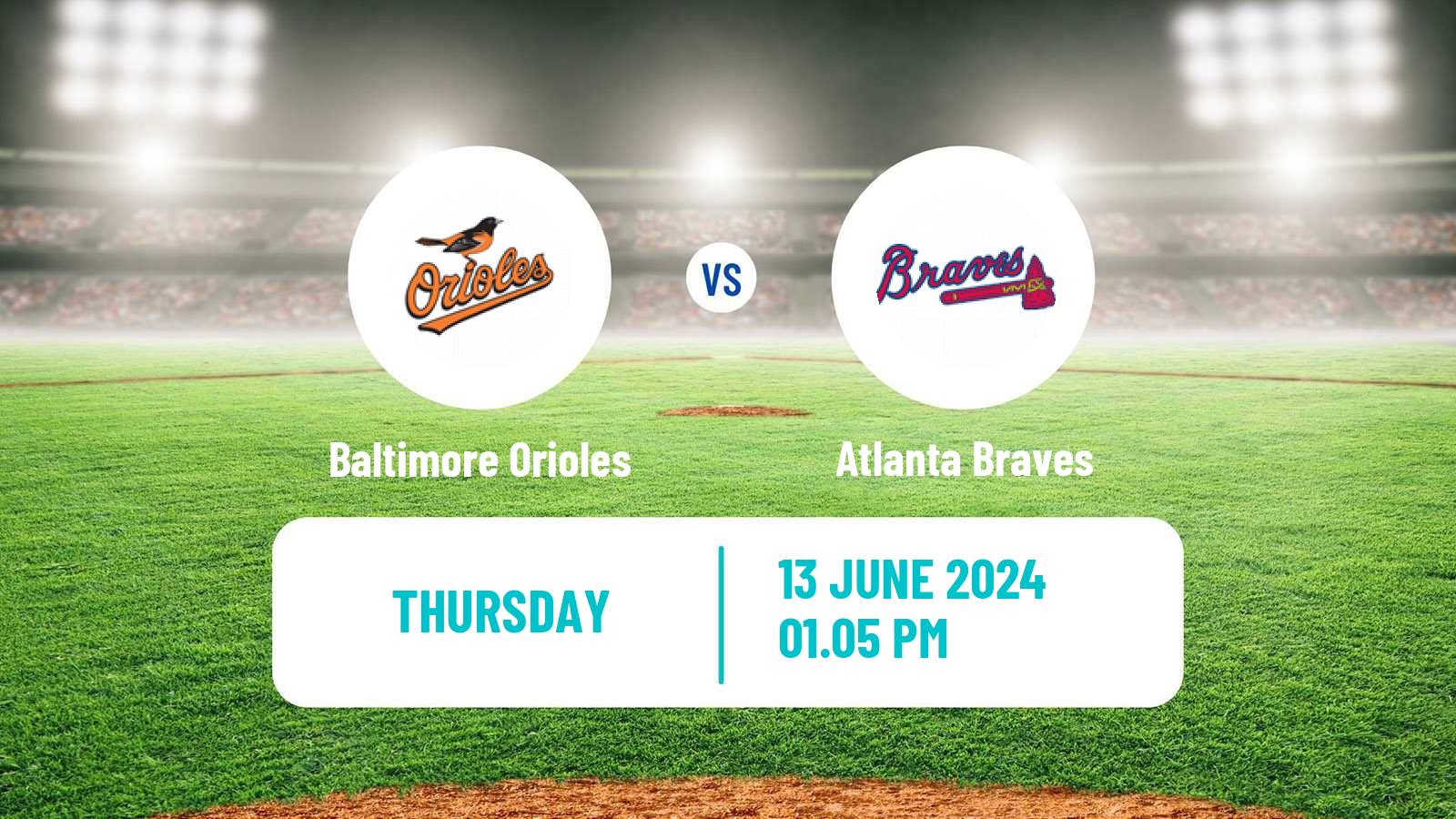 Baseball MLB Baltimore Orioles - Atlanta Braves