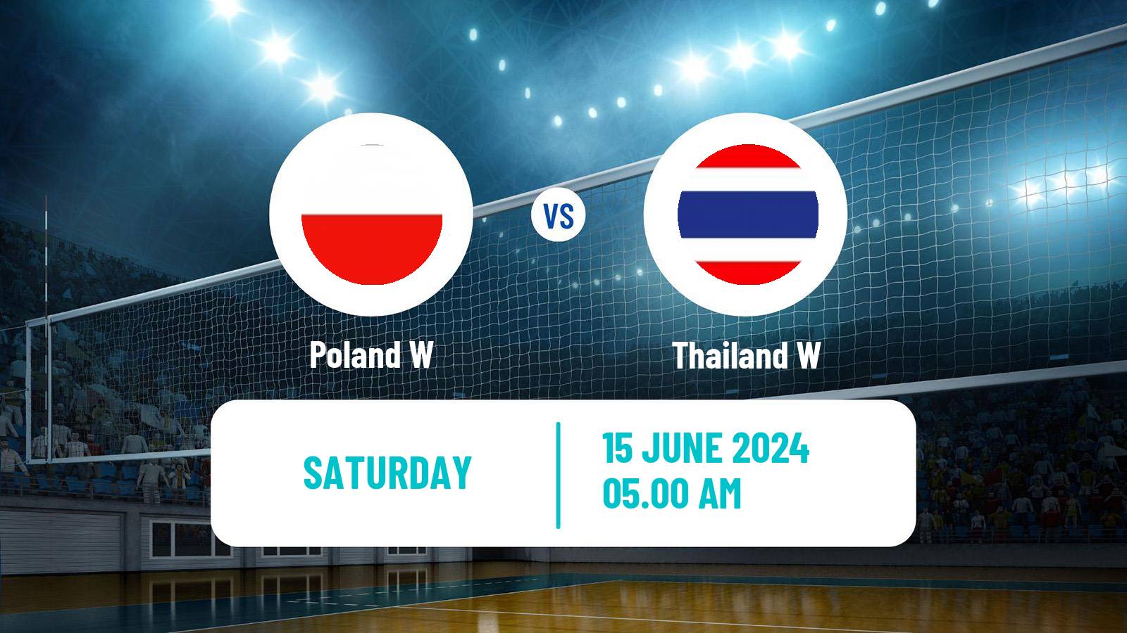 Volleyball Nations League Volleyball Women Poland W - Thailand W