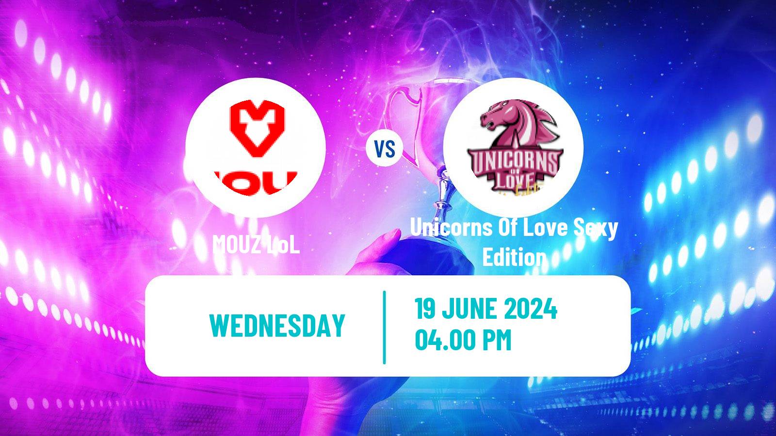 Esports League Of Legends Prime League MOUZ - Unicorns Of Love Sexy Edition