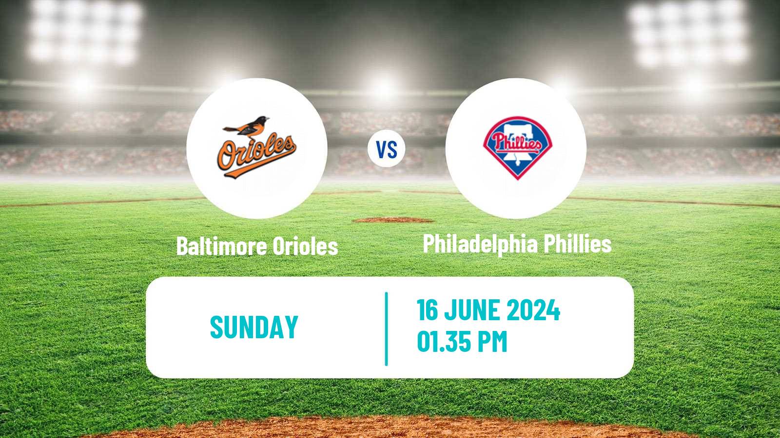 Baseball MLB Baltimore Orioles - Philadelphia Phillies