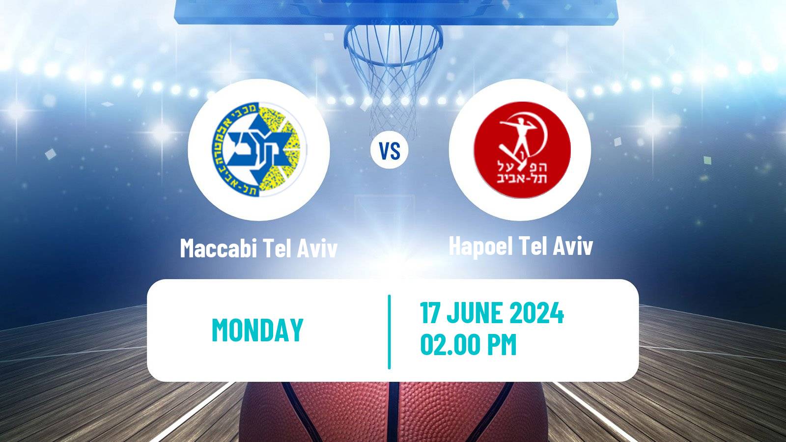 Basketball Israeli Basketball Super League Maccabi Tel Aviv - Hapoel Tel Aviv