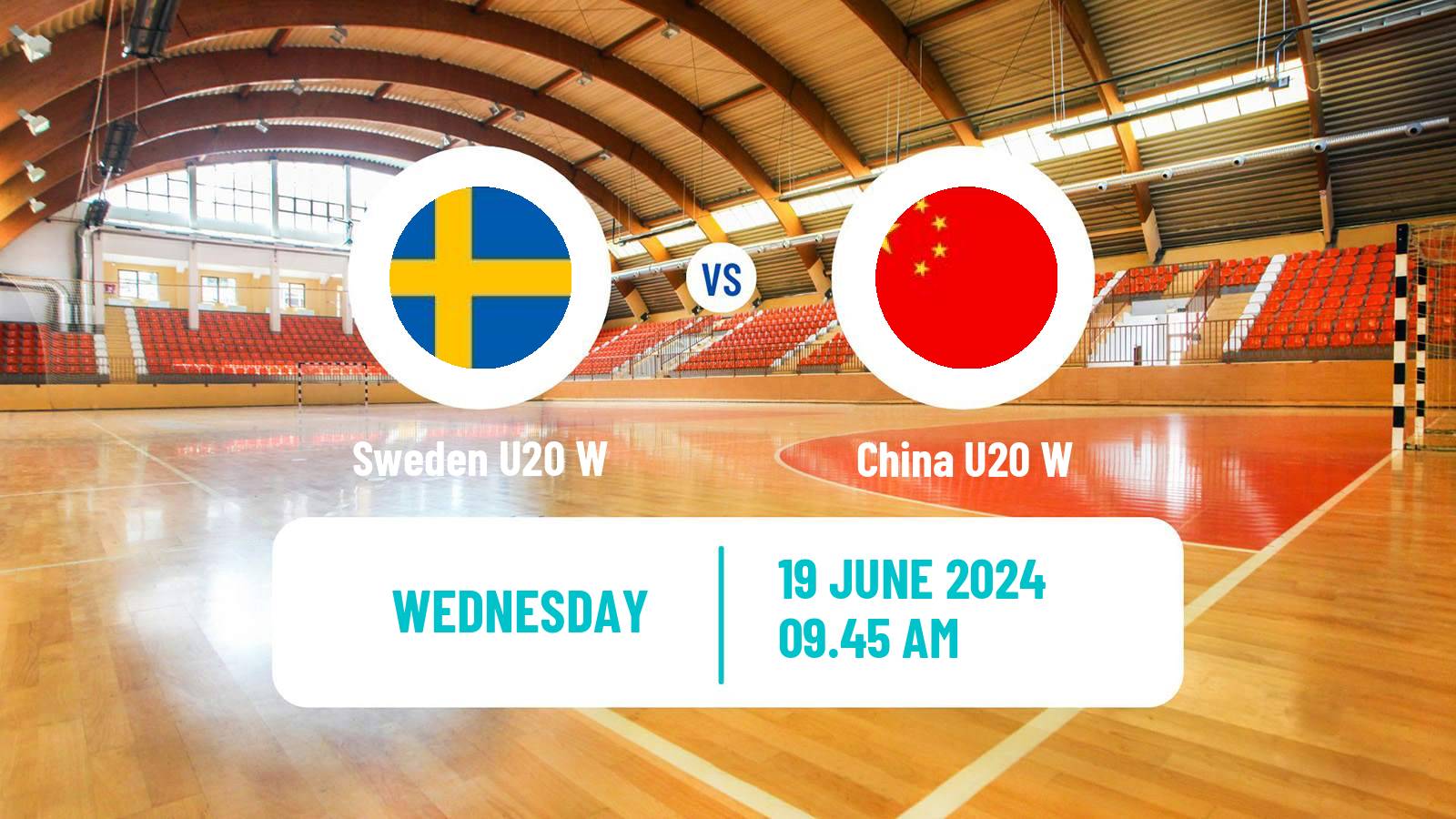 Handball World Championship U20 Handball Women Sweden U20 W - China U20 W