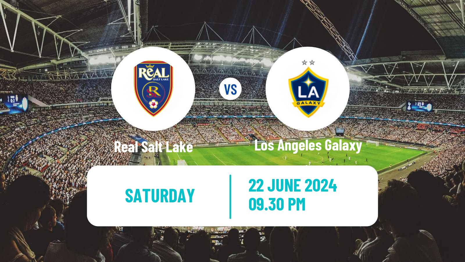 Soccer MLS Real Salt Lake - Los Angeles Galaxy