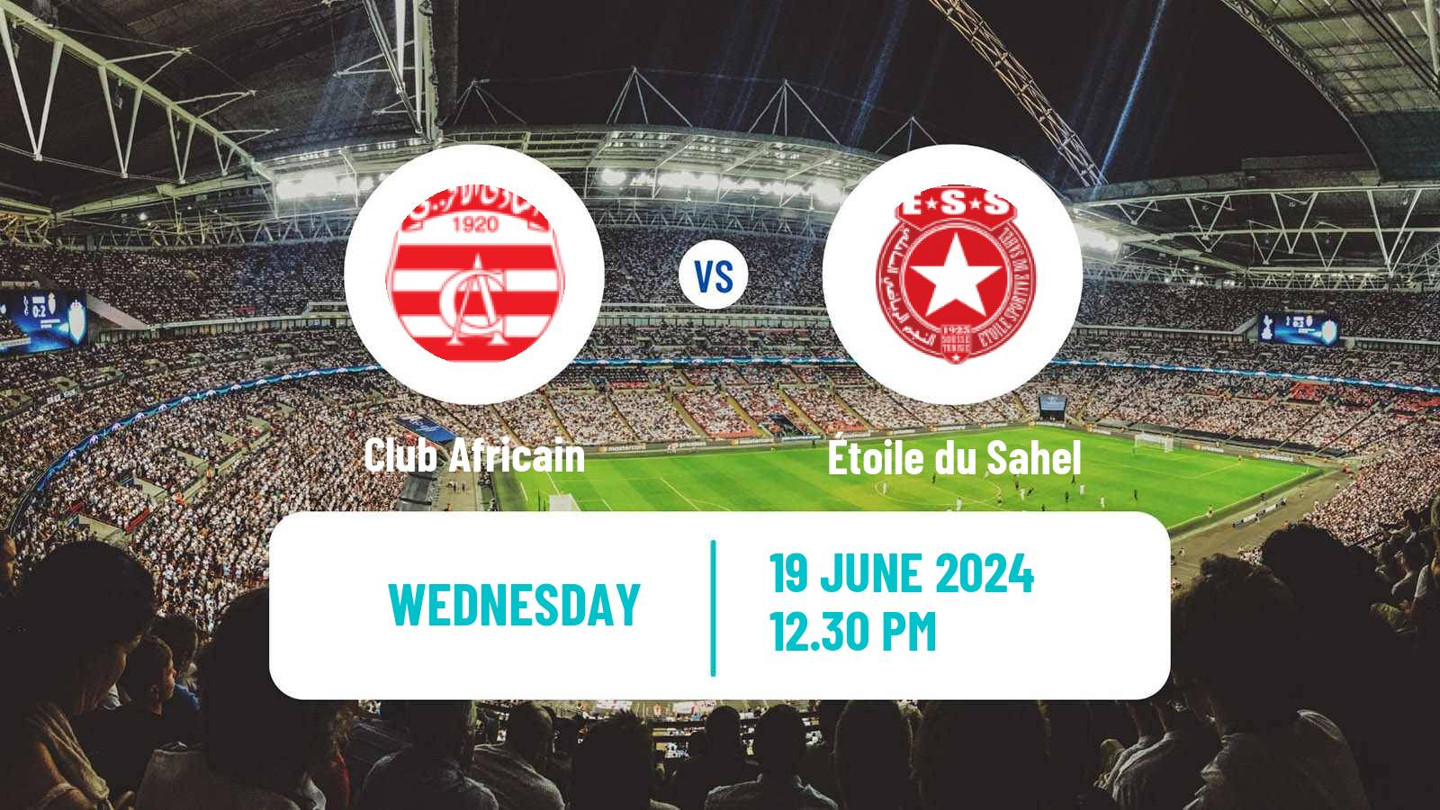 Soccer Tunisian Ligue Professionnelle 1 Club Africain - Étoile du Sahel