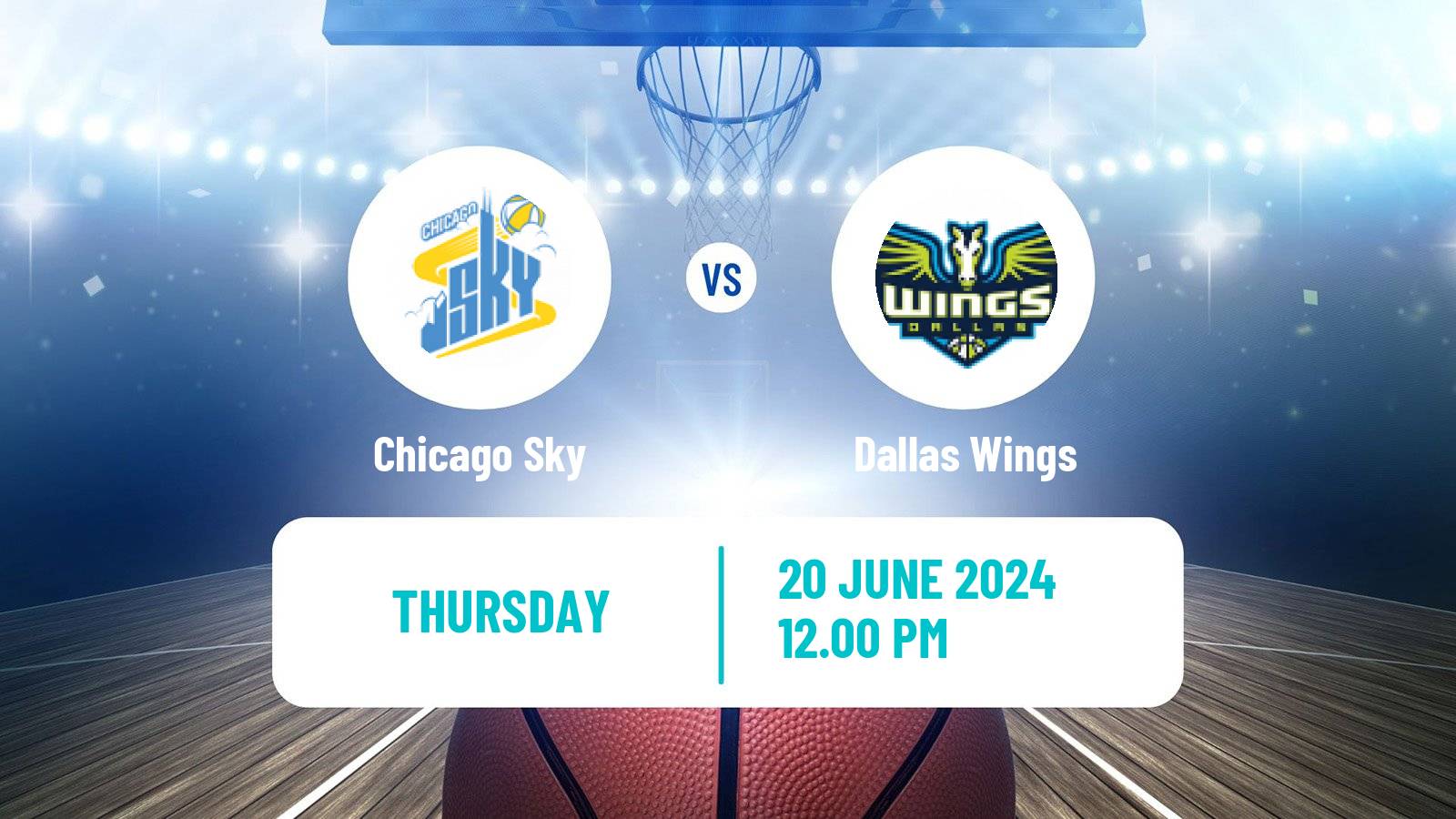 Basketball WNBA Chicago Sky - Dallas Wings