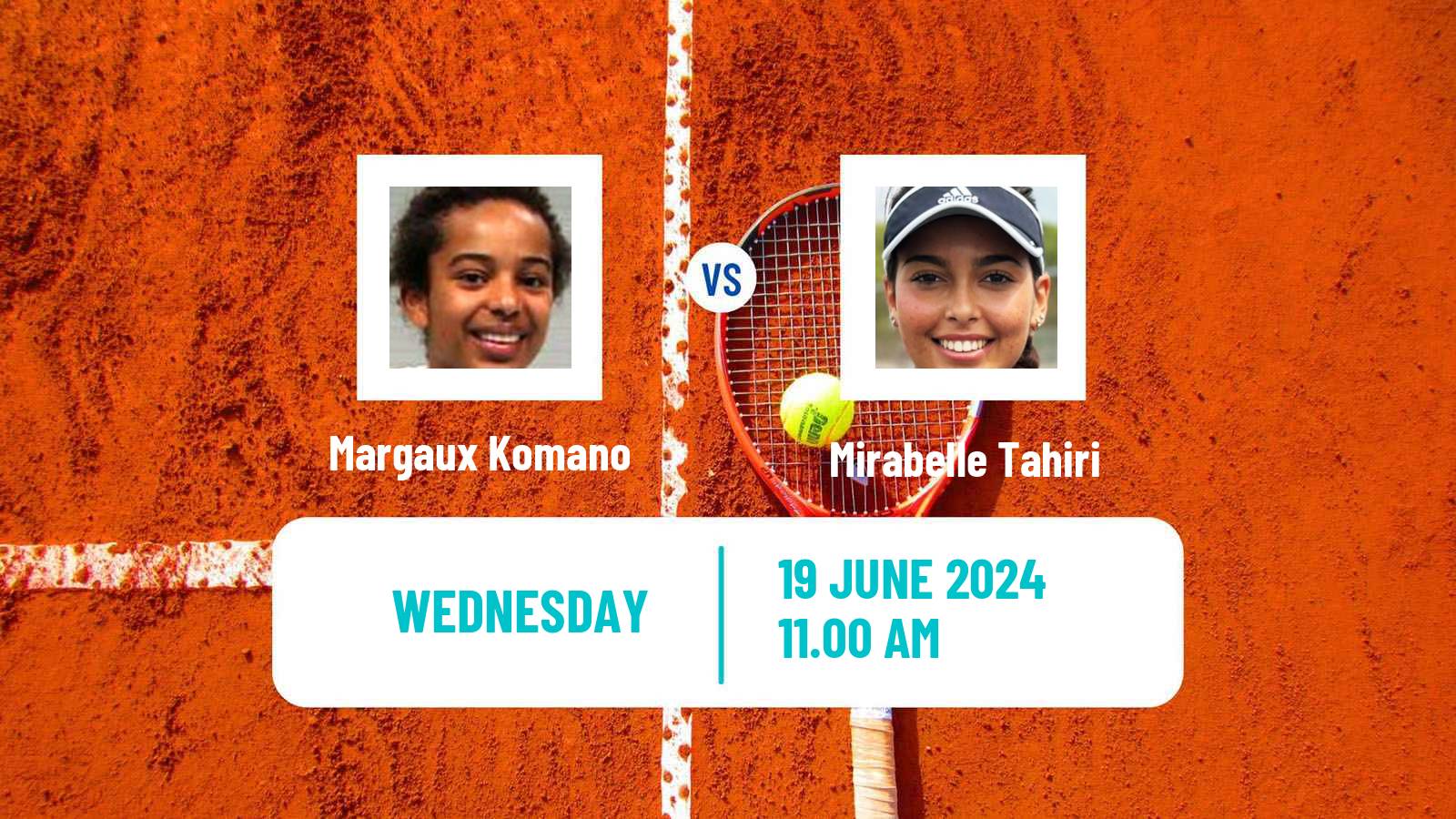 Tennis ITF W15 Monastir 23 Women Margaux Komano - Mirabelle Tahiri