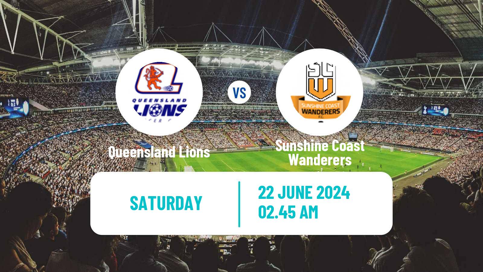 Soccer Australian NPL Queensland Queensland Lions - Sunshine Coast Wanderers