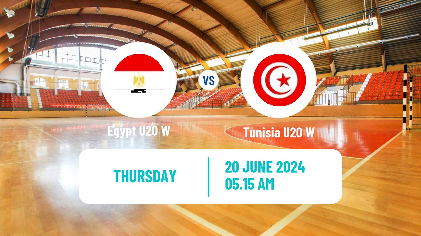 Handball World Championship U20 Handball Women Egypt U20 W - Tunisia U20 W