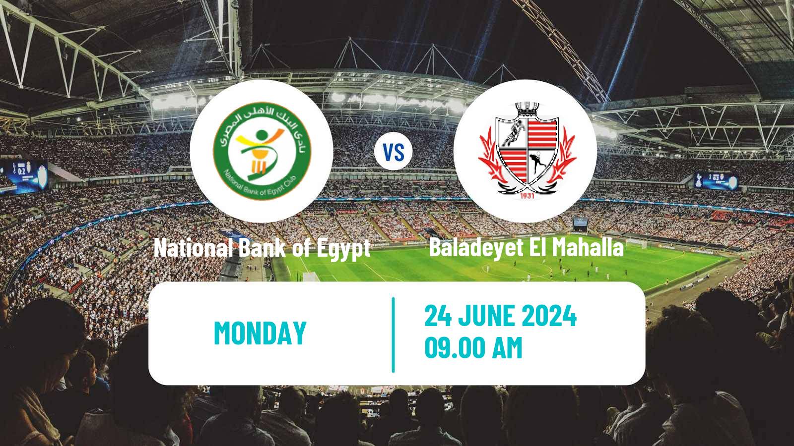 Soccer Egyptian Premier League National Bank of Egypt - Baladeyet El Mahalla