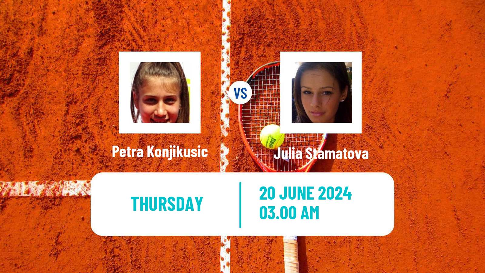 Tennis ITF W15 Kursumlijska Banja 8 Women Petra Konjikusic - Julia Stamatova