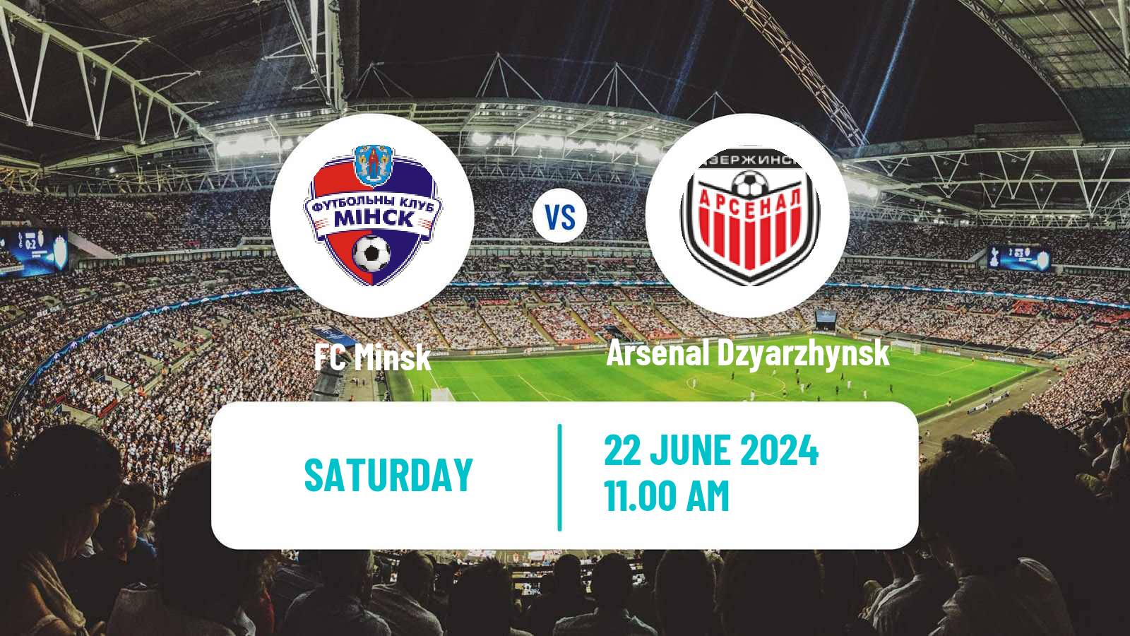 Soccer Belarusian Vysshaya Liga Minsk - Arsenal Dzyarzhynsk