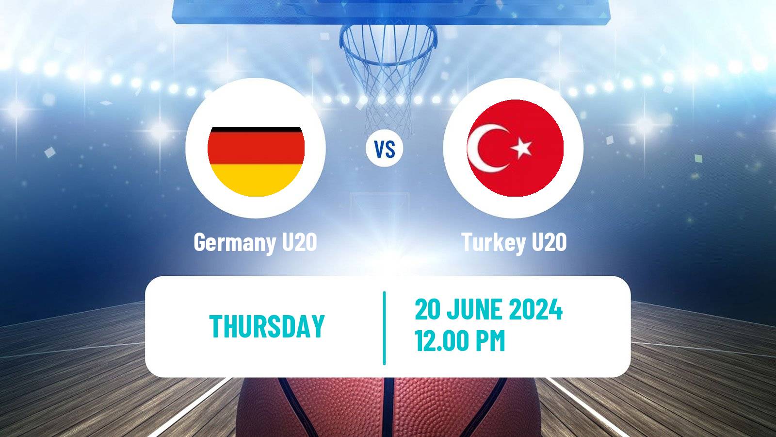 Basketball Friendly International Basketball Germany U20 - Turkey U20