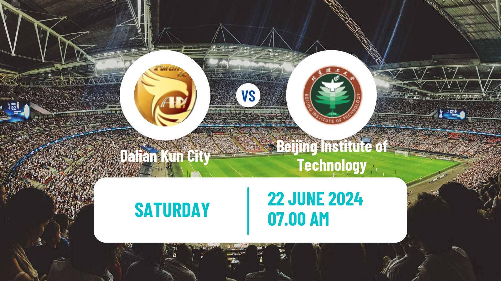 Soccer Chinese Yi League Dalian Kun City - Beijing Institute of Technology