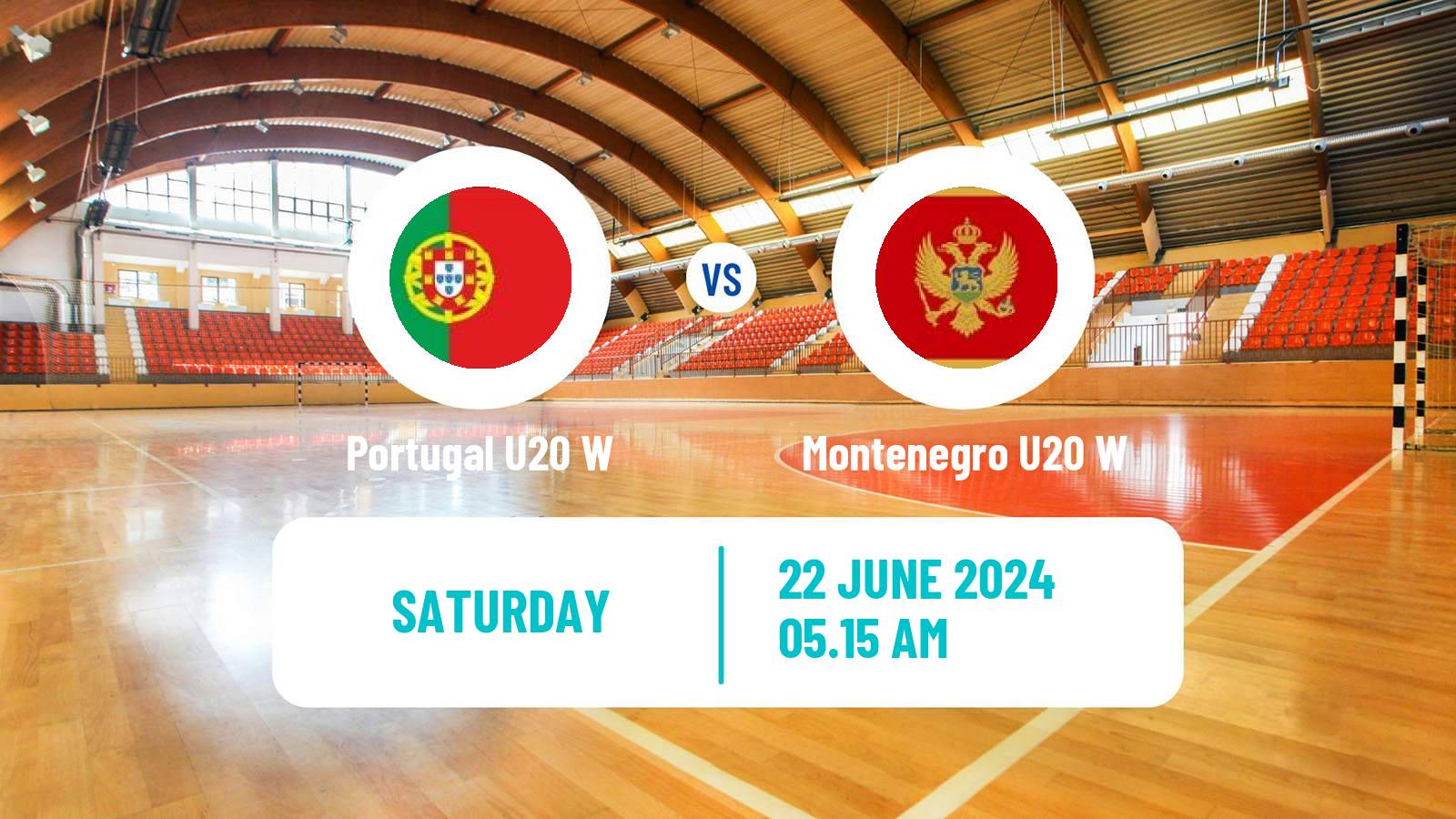 Handball World Championship U20 Handball Women Portugal U20 W - Montenegro U20 W