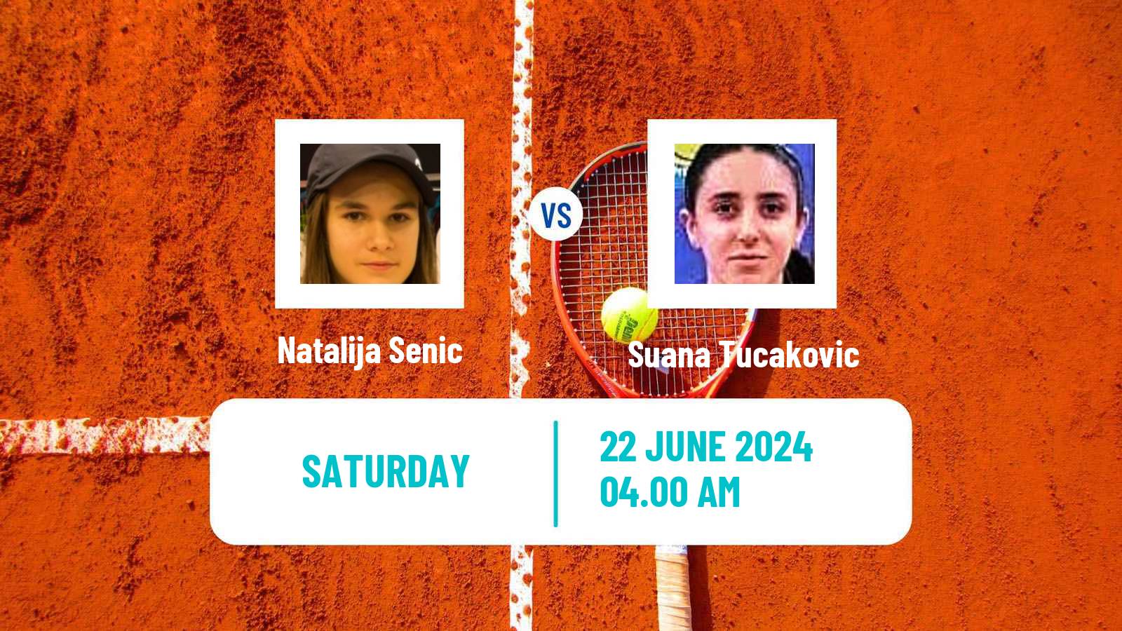 Tennis ITF W15 Kursumlijska Banja 8 Women Natalija Senic - Suana Tucakovic