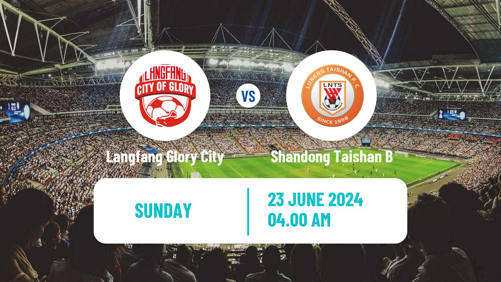 Soccer Chinese Yi League Langfang Glory City - Shandong Taishan B