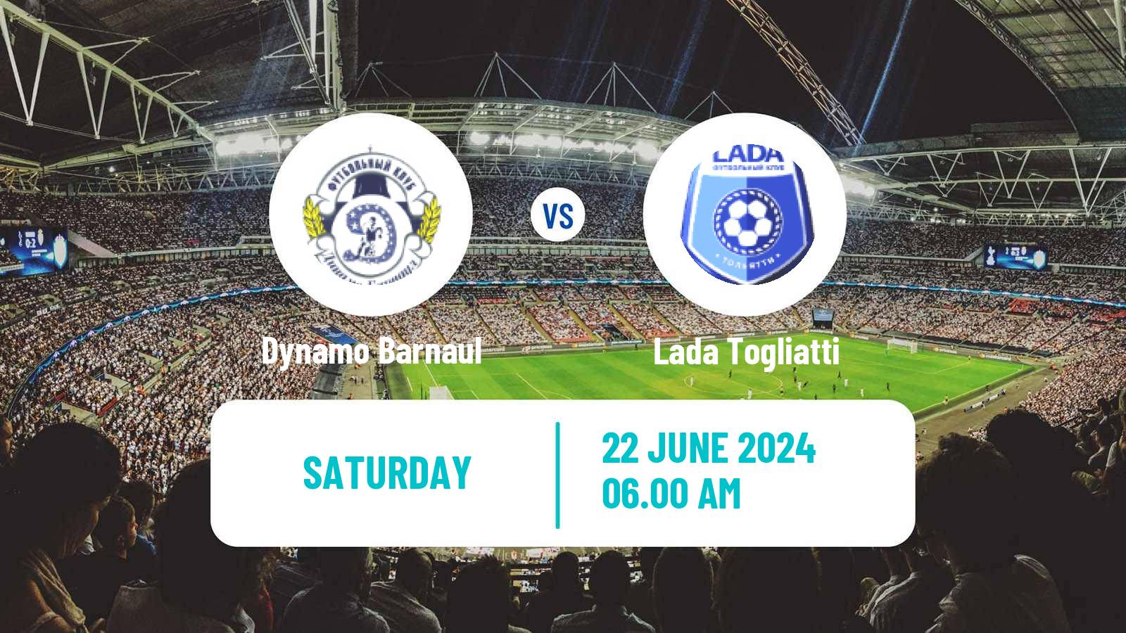 Soccer  FNL 2 Division B Group 4 Dynamo Barnaul - Lada Togliatti