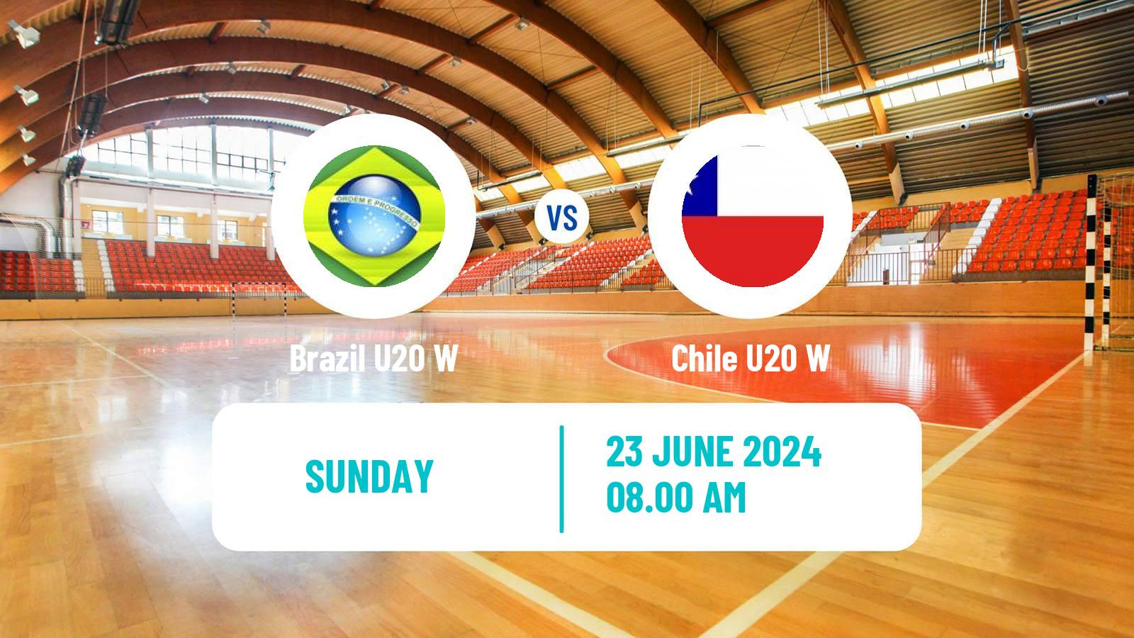 Handball World Championship U20 Handball Women Brazil U20 W - Chile U20 W