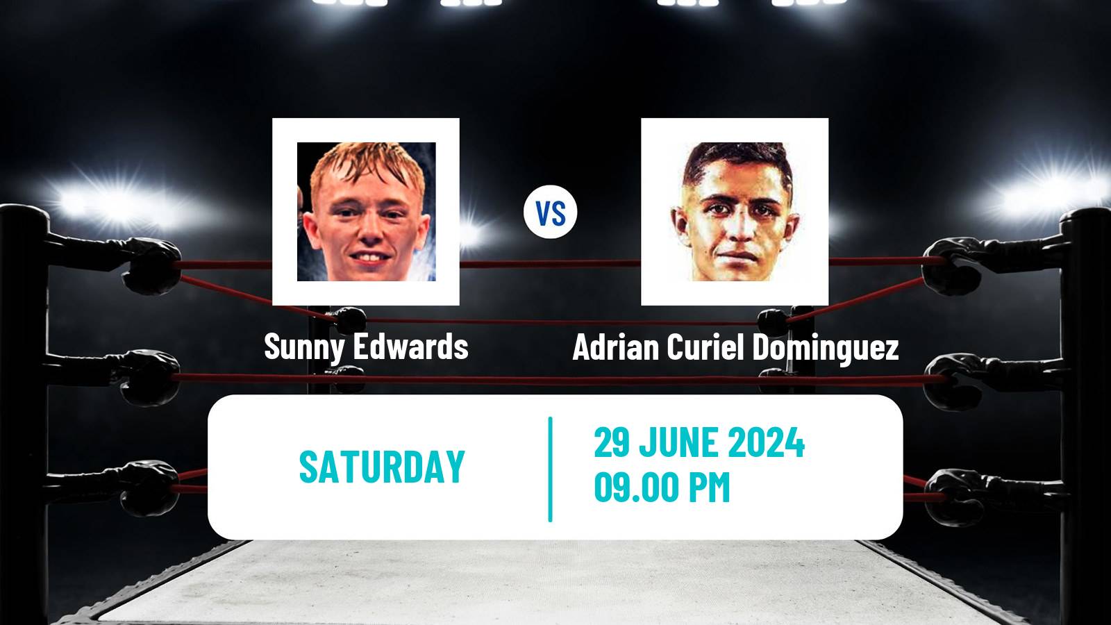 Boxing Flyweight Others Matches Men Sunny Edwards - Adrian Curiel Dominguez