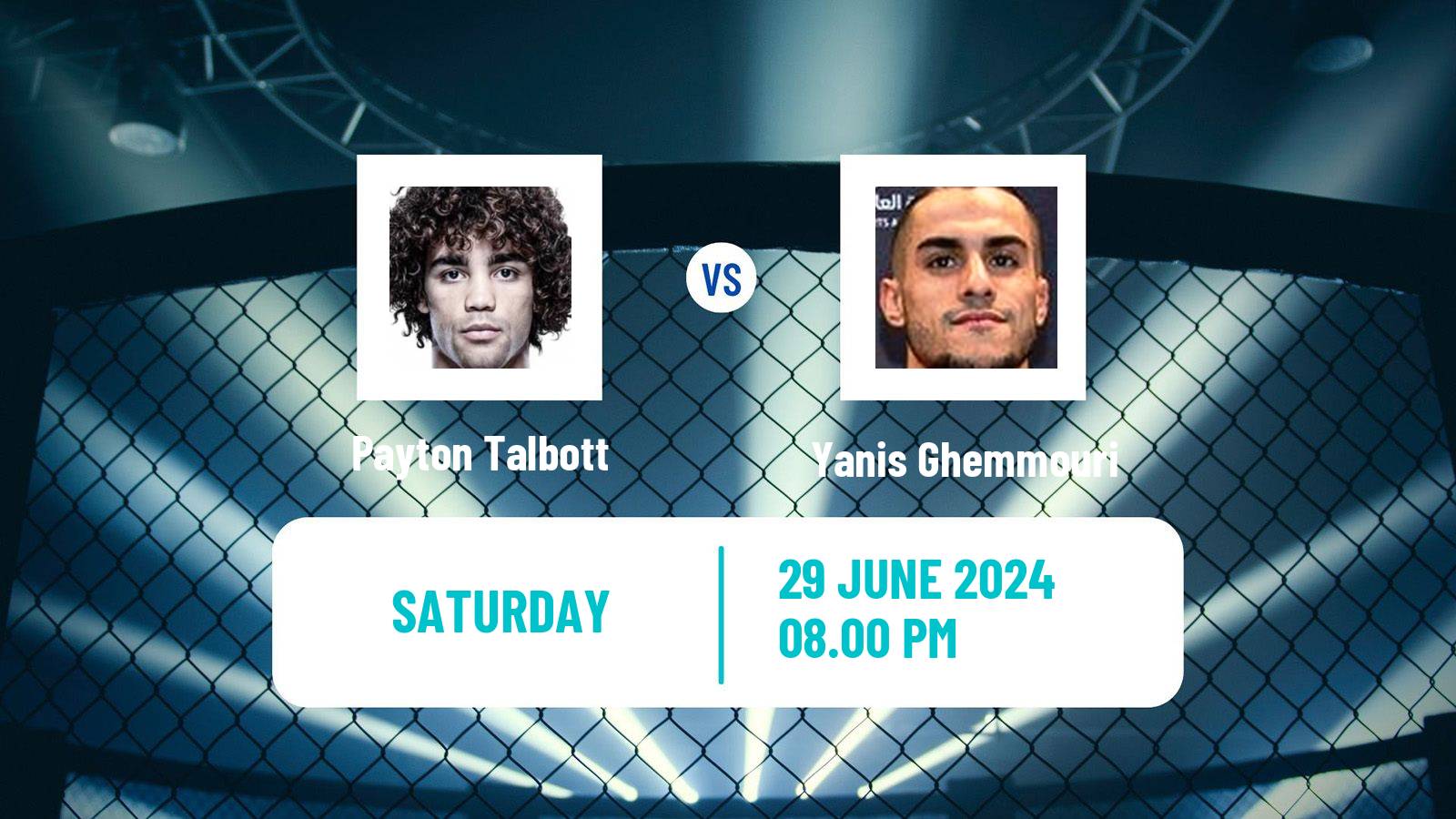 MMA Bantamweight UFC Men Payton Talbott - Yanis Ghemmouri