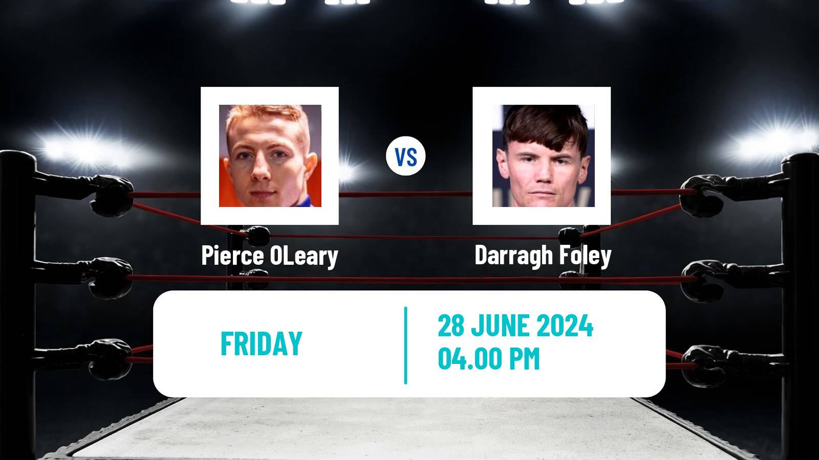 Boxing Super Lightweight WBC International Title Men Pierce OLeary - Darragh Foley