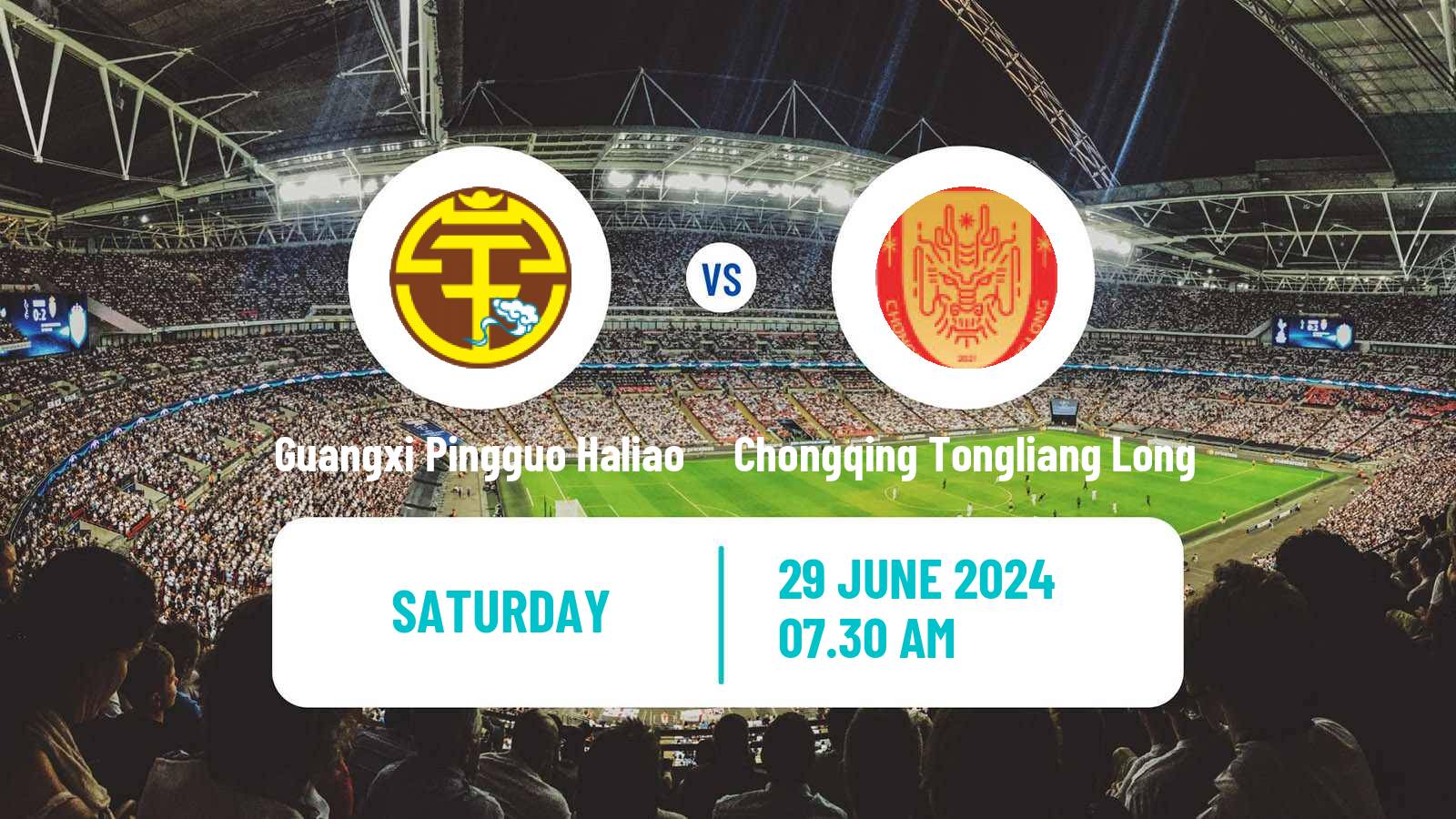 Soccer Chinese Jia League Guangxi Pingguo Haliao - Chongqing Tongliang Long