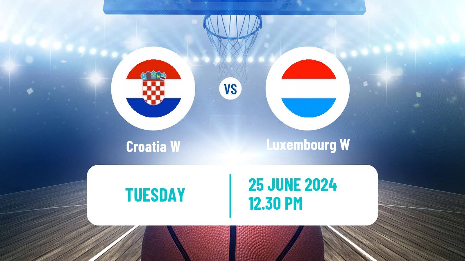 Basketball Friendly International Basketball Women Croatia W - Luxembourg W