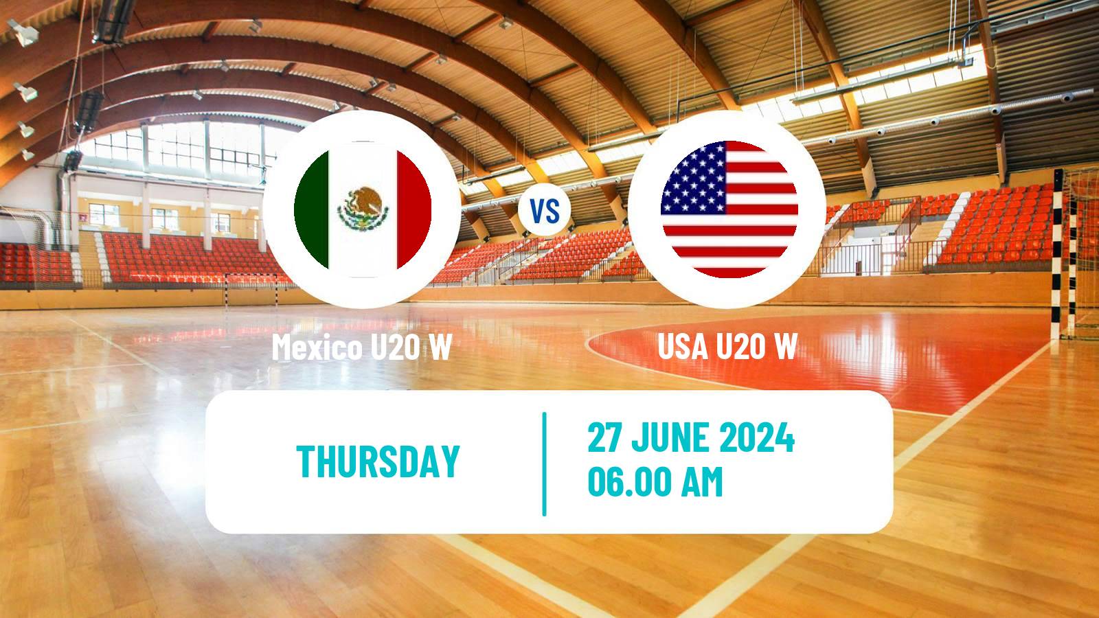 Handball World Championship U20 Handball Women Mexico U20 W - USA U20 W