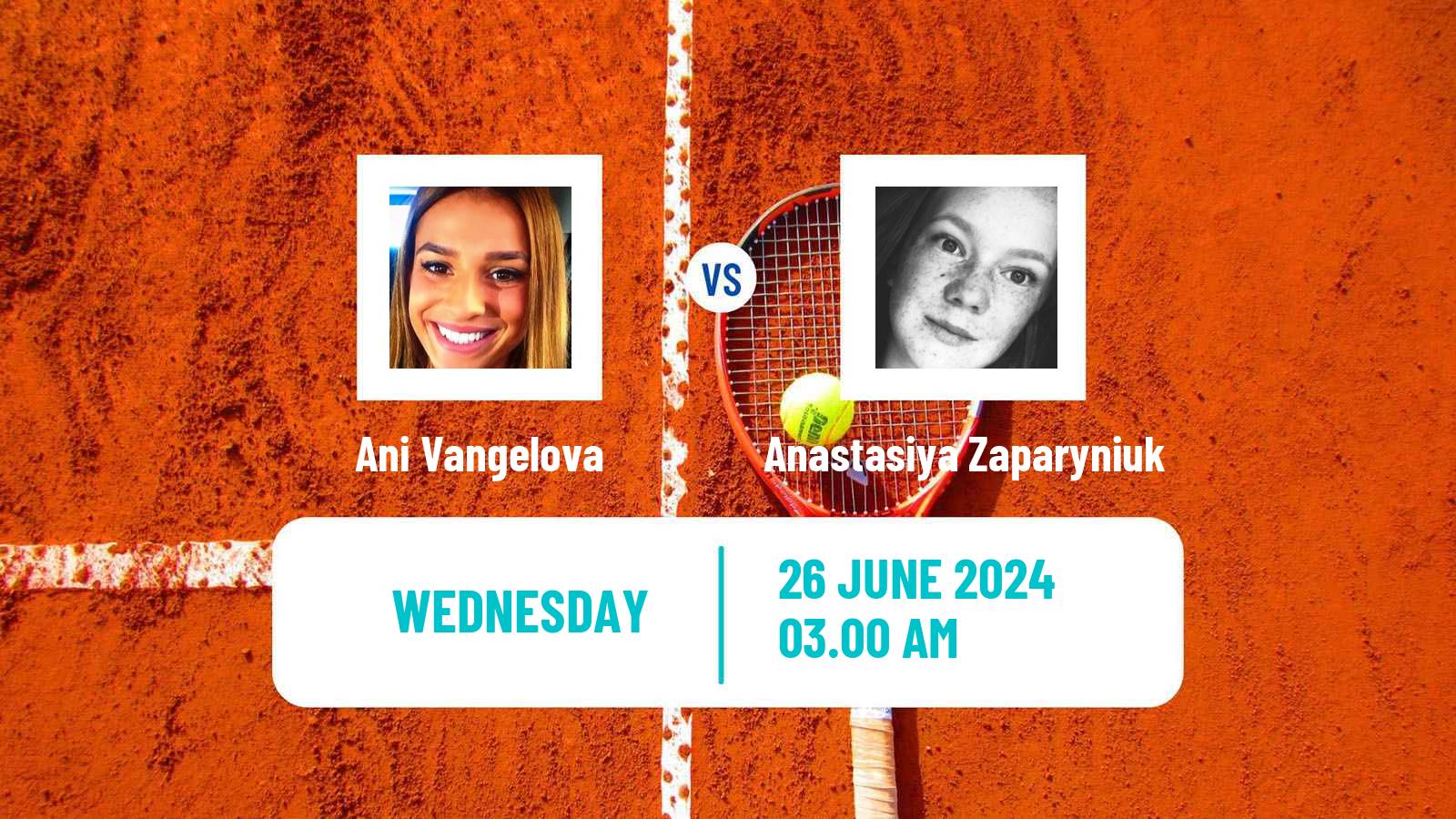 Tennis ITF W15 Kursumlijska Banja 12 Women Ani Vangelova - Anastasiya Zaparyniuk