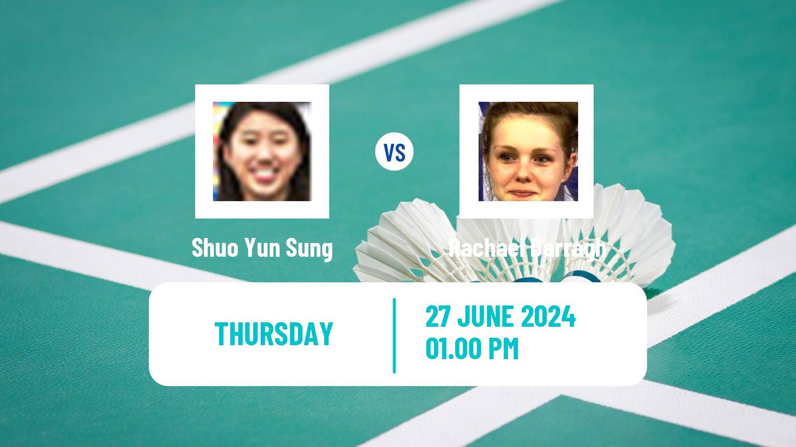 Badminton BWF World Tour Us Open Women Shuo Yun Sung - Rachael Darragh