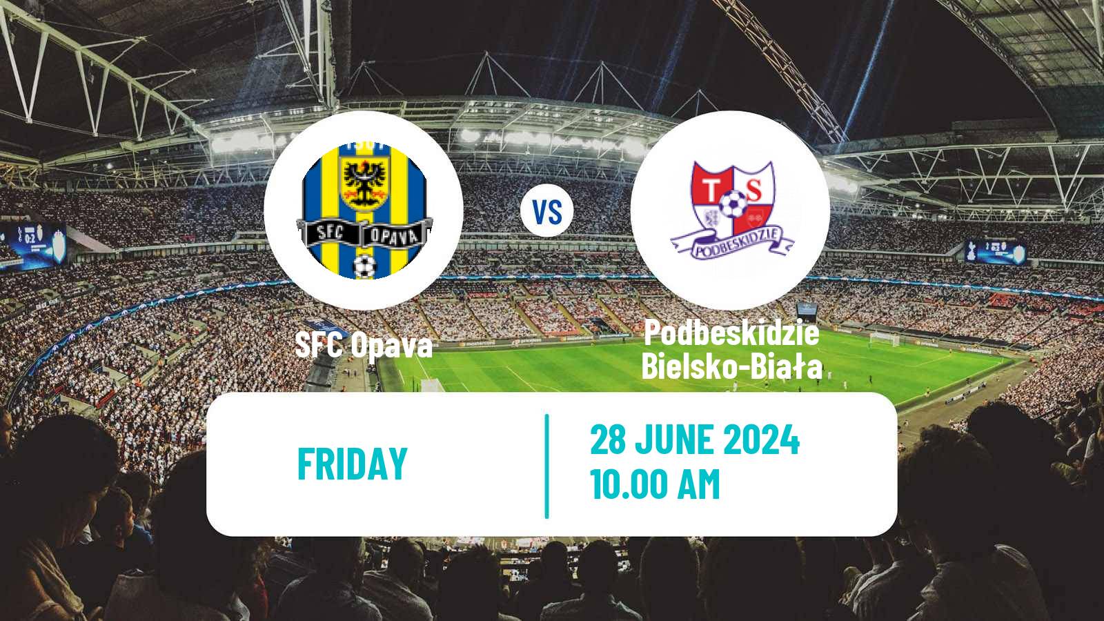 Soccer Club Friendly Opava - Podbeskidzie Bielsko-Biała