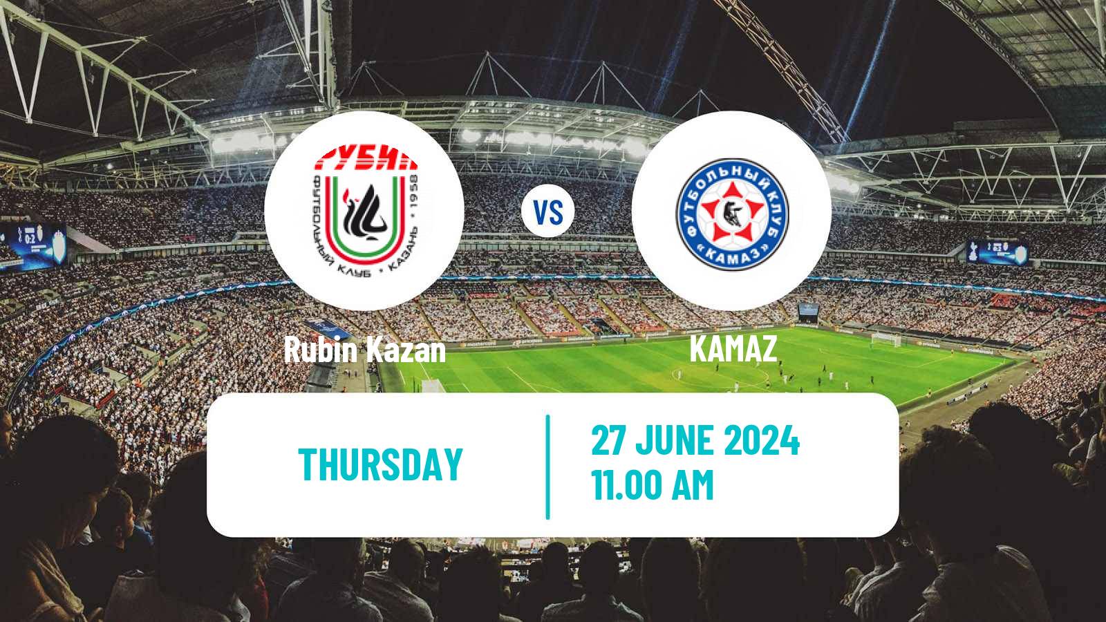 Soccer Club Friendly Rubin Kazan - KAMAZ